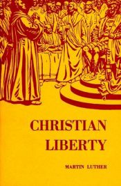 book cover of Christian Liberty by Marteno Lutero