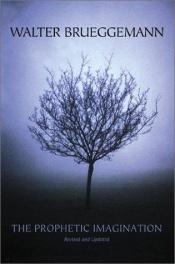 book cover of Prophetic Imagination, 2nd Edition, The by Walter Brueggemann