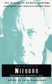 book cover of Reinhold Niebuhr: Theologian of Public Life by Reinhold Niebuhr