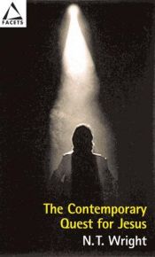 book cover of The Contemporary Quest for Jesus (Facets (Fortress Press).) by Nicholas Thomas Wright
