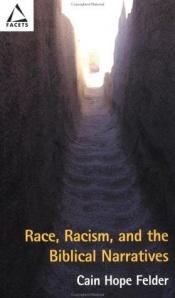 book cover of Race, Racism and the Biblical Narratives (Facets) by Cain Hope Felder