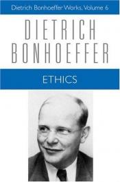 book cover of Ethics by Dietrich Bonhoeffer