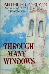 book cover of Through Many Windows. by Arthur Gordon