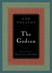 book cover of The Godson by 레프 톨스토이