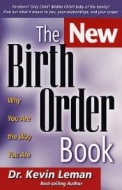 book cover of New Birth Order Book, The by Kevin Leman