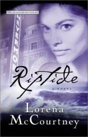 book cover of Riptide (Julesburg Mystery Series #2) by Lorena McCourtney