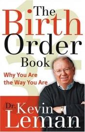 book cover of The Birth Order Book by Kevin Leman
