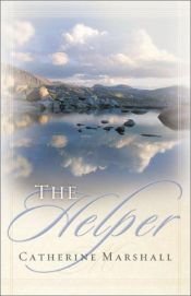 book cover of The helper by Catherine Marshall