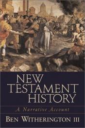 book cover of New Testament History by Ben Witherington III