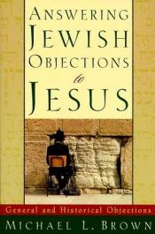 book cover of Answering Jewish Objections to Jesus, vol. 3 by Michael L. Brown