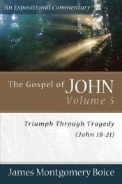 book cover of Gospel of John, The: Those Who Received Him (John 9-12) (Expositional Commentary) by James Montgomery Boice