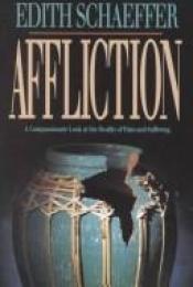 book cover of Affliction by Edith Schaeffer
