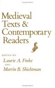 book cover of Medieval Texts and Contemporary Readers by Laurie Finke