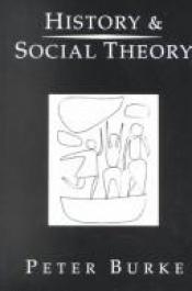 book cover of History and social theory by Peter Burke
