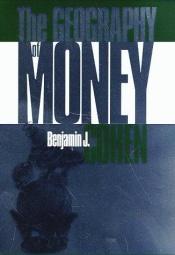 book cover of The Geography of Money by Benjamin J. Cohen