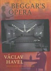 book cover of Žebrácká opera by Вацлав Хавел