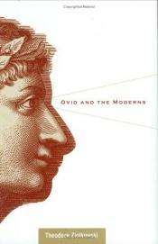 book cover of Ovid and the moderns by Theodore Ziolkowski