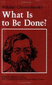 book cover of What Is to Be Done? by ניקולאי צ'רנישבסקי