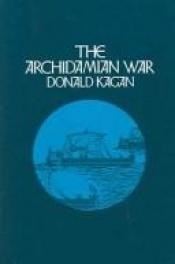 book cover of The Archidamian war by ドナルド・ケーガン