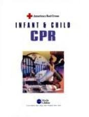 book cover of American Red Cross Infant and Child Cpr by The American National Red Cross