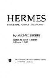 book cover of Hermes--literature, science, philosophy by Michel Serres