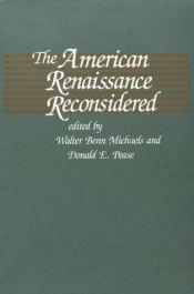 book cover of The American Renaissance Reconsidered (Selected Papers from the English Institute) by Walter Benn Michaels
