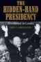 Hidden-Hand Presidency: Eisenhower As Leader