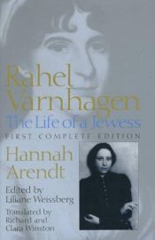 book cover of Rahel Varnhagen: The Life of a Jewess by Hannah Arendt