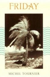 book cover of Fredag eller Den andra ön by Michel Tournier