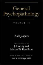 book cover of General Psychopathology by Karl Jaspers