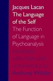 book cover of Speech and language in psychoanalysis by ژاک لاکان