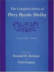 book cover of The Complete Poetry of Percy Bysshe Shelley, Vol. 1 by Percy Bysshe Shelley