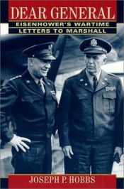 book cover of Dear General ; Eisenhower's wartime letters to Marshall by Dwight D. Eisenhower