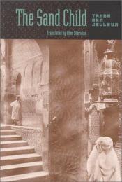 book cover of The sand child by Tahar Ben Jelloun