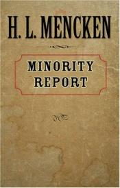 book cover of Minority Report (Maryland Paperback Bookshelf) by Henry Louis Mencken