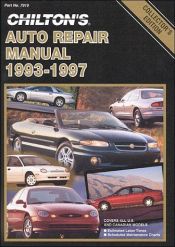 book cover of Chilton's Auto Repair Manual, 1993-97 - Perennial Edition (Chilton's Auto Service Manual) by The Nichols/Chilton Editors