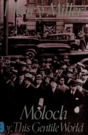 book cover of Moloch oder die gojische Welt by Henry Miller
