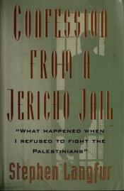 book cover of Confession from a Jericho Jail by Stephen Langfur