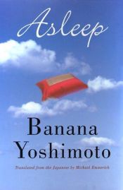 book cover of Asleep by Annelie Ortmanns|Banana Yoshimoto