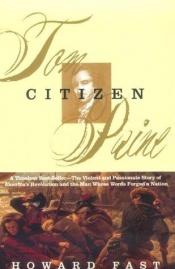 book cover of Citizen Tom Paine (Grove Press Eastern Philosophy and Literature Series) by E. V. Cunningham