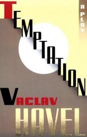 book cover of Temptation by Václav Havel