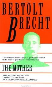 book cover of The mother (A Methuen modern play) by Bertolt Brecht