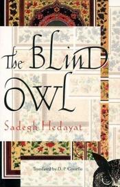 book cover of The Blind Owl by Sadegh Hedayat