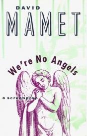 book cover of We're No Angels (DVD) by David Mamet
