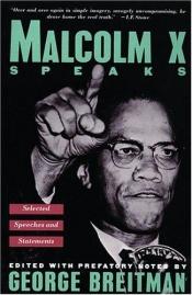 book cover of Malcolm X Speaks: Selected Speeches and Statements by מלקולם אקס