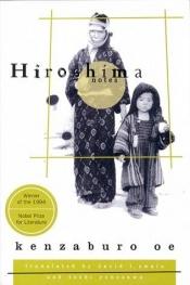 book cover of Hiroshima notes by Kenzaburō Ōe
