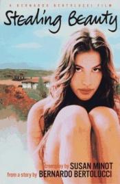 book cover of Stealing beauty : screenplay by Susan Minot