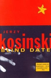 book cover of Blind Date (Kosinski, Jerzy) by Jerzy Kosinski