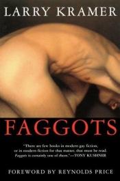 book cover of Faggots by Larry Kramer