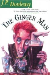 book cover of The Ginger Man by J. P. Donleavy